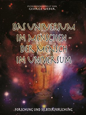 cover image of Das Universum im Menschen – der Mensch im Universum